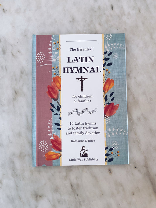 The Essential Latin Hymnal for Children and Families